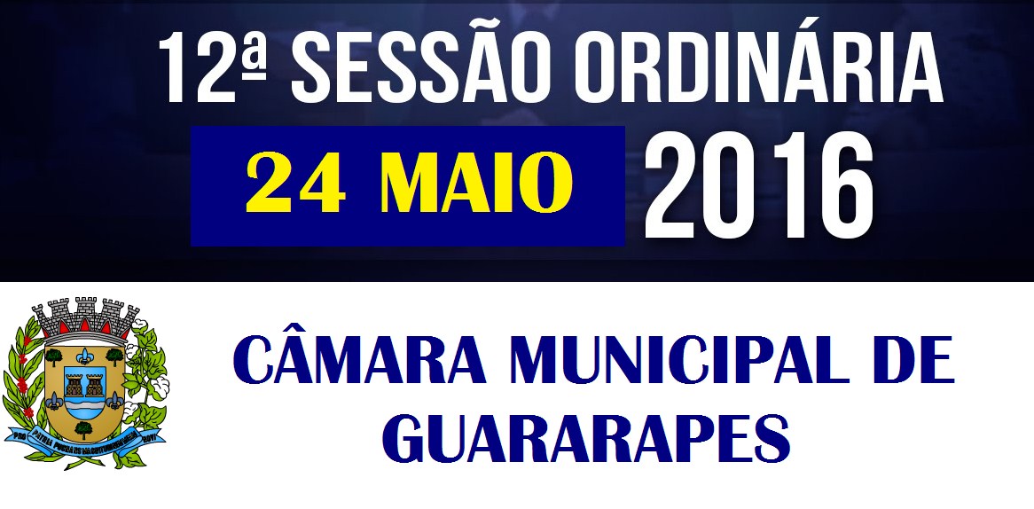 12ª Sessão Ordinária 2016