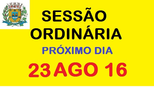 PRÓXIMA SESSÃO ORDINÁRIA