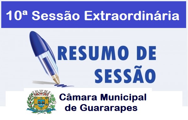 10ª SESSÃO EXTRAORDINÁRIA